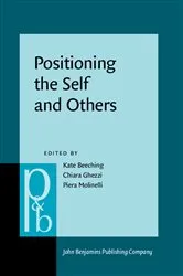 Book cover of Positioning the Self and Others by Unknown