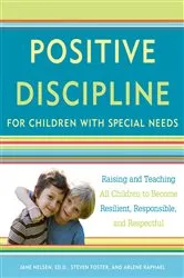 Book cover of Positive Discipline for Children with Special Needs by Jane Nelsen