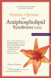 Book cover of Positive Options for Antiphospholipid Syndrome (APS) by Triona Holden