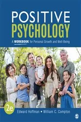 Book cover of Positive Psychology: A Workbook for Personal Growth and Well-Being (2nd ed.) by Edward L. Hoffman