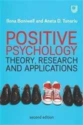 Book cover of Positive Psychology: Theory, Research and Applications (2nd ed.) by Ilona Boniwell