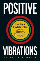 Book cover of Positive Vibrations by Stuart Borthwick