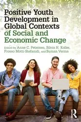Book cover of Positive Youth Development in Global Contexts of Social and Economic Change by Unknown