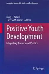 Book cover of Positive Youth Development by Mary E. Arnold