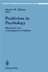 Book cover of Positivism in Psychology by Charles W. Tolman