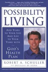 Book cover of Possibility Living by Robert A. Schuller