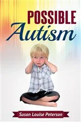 Book cover of Possible Autism by Susan Louise Peterson