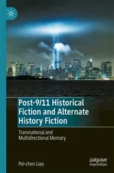 Book cover of Post-9/11 Historical Fiction and Alternate History Fiction by Pei-chen Liao