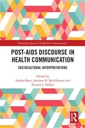 Book cover of Post-AIDS Discourse in Health Communication by Ambar Basu