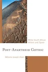 Book cover of Post-Apartheid Gothic by Mélanie Joseph-Vilain