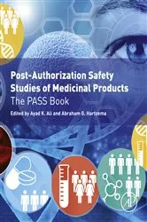 Book cover of Post-Authorization Safety Studies of Medicinal Products by Ali BPharmSc, MSPharm, PhD, RPh, MACE, Ayad K.