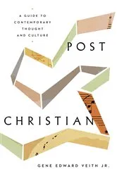 Book cover of Post-Christian by Gene Edward Veith Jr.