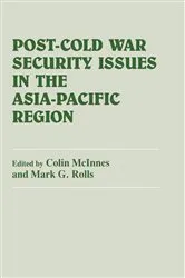 Book cover of Post-Cold War Security Issues in the Asia-Pacific Region by Colin McInnes