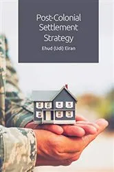 Book cover of Post-Colonial Settlement Strategy by Ehud Eiran