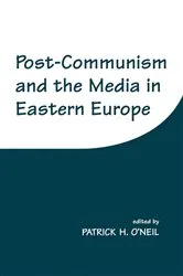 Book cover of Post-Communism and the Media in Eastern Europe by Unknown