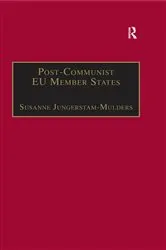 Book cover of Post-Communist EU Member States by Susanne Jungerstam-Mulders