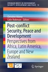 Book cover of Post-conflict Security, Peace and Development by Christine Atieno