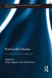 Book cover of Post-Conflict Studies by Chip Gagnon