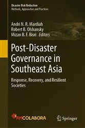Book cover of Post-Disaster Governance in Southeast Asia by Andri N.R. Mardiah
