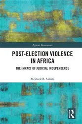 Book cover of Post-Election Violence in Africa by Meshack Simati