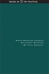 Book cover of Post-Marxism Versus Cultural Studies by Paul Bowman
