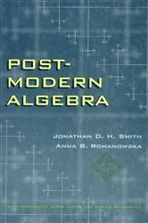 Book cover of Post-Modern Algebra by Jonathan D. H. Smith