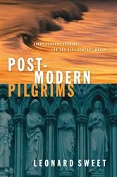 Book cover of Post-Modern Pilgrims by Leonard Sweet
