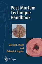 Book cover of Post Mortem Technique Handbook by Michael T. Sheaff