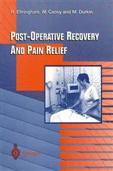 Book cover of Post-Operative Recovery and Pain Relief by Roger J. Eltringham