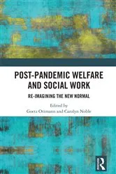 Book cover of Post-Pandemic Welfare and Social Work by Goetz Ottmann