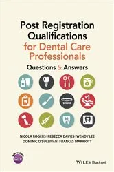 Book cover of Post Registration Qualifications for Dental Care Professionals by Nicola Rogers