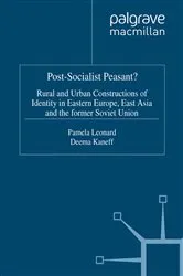 Book cover of Post-Socialist Peasant? by D. Kaneff