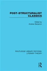 Book cover of Post-Structuralist Classics by Andrew Benjamin