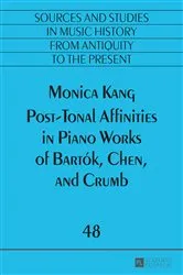 Book cover of Post-Tonal Affinities in Piano Works of Bartók, Chen, and Crumb by Elliot Antokoletz