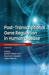 Book cover of Post-transcriptional Gene Regulation in Human Disease by Buddhi Prakash Jain Ph.D.