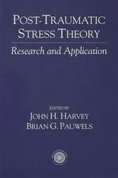 Book cover of Post Traumatic Stress Theory by John Harvey