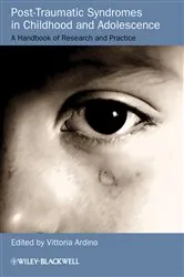 Book cover of Post-Traumatic Syndromes in Childhood and Adolescence by Vittoria Ardino