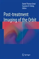 Book cover of Post-treatment Imaging of the Orbit by Daniel Thomas Ginat