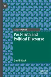 Book cover of Post-Truth and Political Discourse by David Block