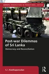 Book cover of Post-war Dilemmas of Sri Lanka by S. I. Keethaponcalan