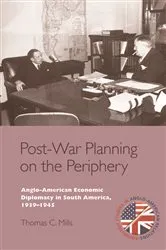 Book cover of Post-War Planning on the Periphery by Thomas C. Mills