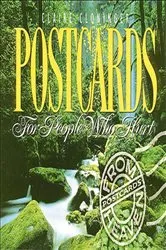 Book cover of Postcards for People Who Hurt by Claire Cloninger