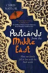 Book cover of Postcards from the Middle East by Chris Naylor