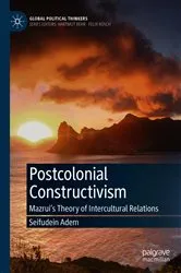Book cover of Postcolonial Constructivism by Seifudein Adem