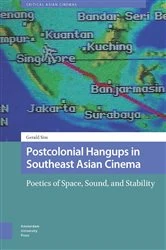 Book cover of Postcolonial Hangups in Southeast Asian Cinema by Gerald Sim