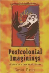 Book cover of Postcolonial Imaginings by David Punter