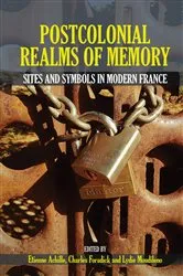 Book cover of Postcolonial Realms of Memory by Etienne Achille