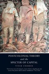 Book cover of Postcolonial Theory and the Specter of Capital by Vivek Chibber