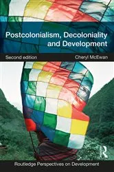 Book cover of Postcolonialism, Decoloniality and Development (2nd ed.) by Cheryl McEwan