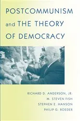 Book cover of Postcommunism and the Theory of Democracy by Unknown